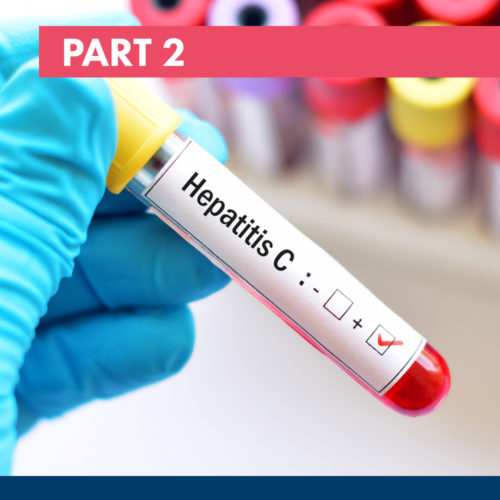 Optimizing HCV Screening and Treatment in Rural and Underserved Communities: Patient Perspectives and Expert Insight – Part 2